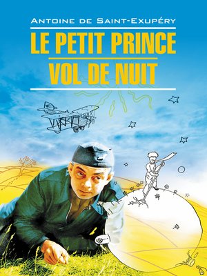 cover image of Маленький принц. Ночной полет. Книга для чтения на французском языке